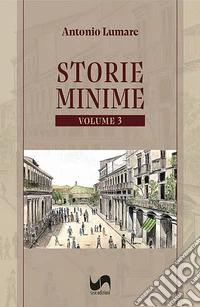 Storie minime. Vol. 3 libro