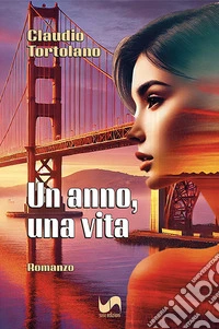 Un anno, una vita libro