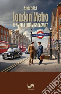 London Metro. Fermata Fulham Broadway libro