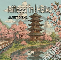Riflessi in haiku libro