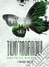 Two'morrow. La teoria del caos libro
