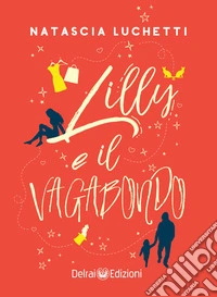 Lilly e il vagabondo