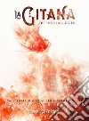 La gitana. The traveling series. Vol. 5 libro