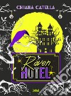 Raven hotel libro