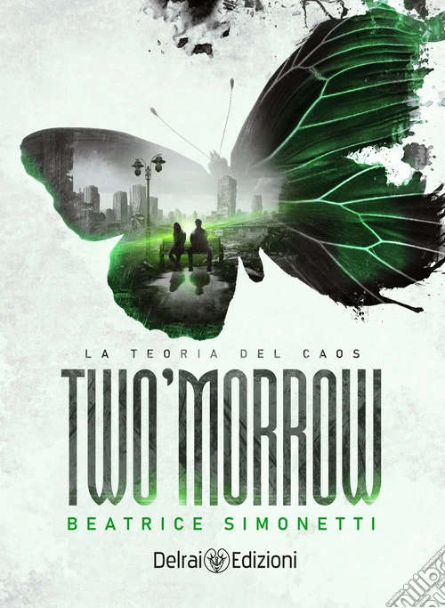 Two'morrow. La teoria del caos