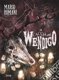 La caccia del wendigo libro
