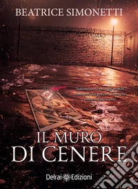 Il muro di cenere libro