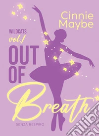 Out of breath. Senza respiro libro
