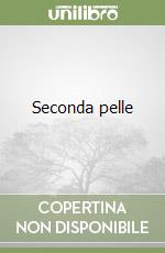 Seconda pelle