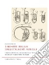 I brevetti italiani sugli strumenti musicali. Elenco sintetico dal 1855 al 2018 con il testo integrale dei brevetti sugli strumenti a fiato libro