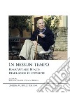 In nessun tempo. Hans Werner Henze: diari, saggi e interviste libro