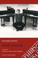 Giuseppe Scotese. Scritti musicali