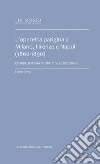 L'operetta parigina a Milano, Firenze e Napoli (1860-1890). Esordi, sistema produttivo e ricezione libro di Oliva Elena