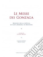 Le messe dei Gonzaga. Giaches de Wert. Musica sacra