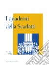 I quaderni della Scarlatti. Nuova serie (2021). Vol. 3 libro