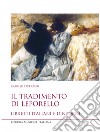 Il tradimento di Leporello. Libretti italiani e dintorni libro