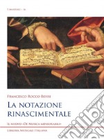 La notazione rinascimentale libro