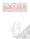 Rivista internazionale di musica sacra (2022). Vol. 1-2 libro di Baroffio G. (cur.)