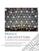 Musica e architettura. Il punto di vista dei musicisti