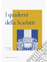 I quaderni della Scarlatti. Nuova serie (2022). Vol. 4 libro