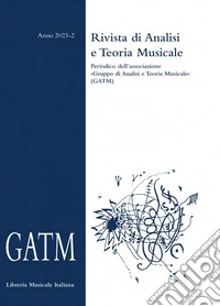 GATM. Rivista di analisi e teoria musicale (2023). Vol. 2 libro