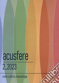Acusfere. Suoni culture musicologie (2023). Vol. 2 libro