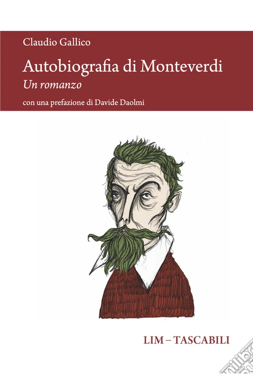 Autobiografia di Monteverdi. Un romanzo