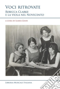 Voci ritrovate Rebecca Clark libro