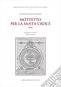 Mottetto per la Santa Croce (1995). Parti staccate libro