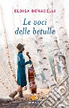 Le voci delle betulle libro