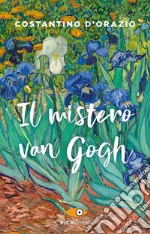 Il mistero Van Gogh libro