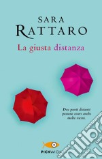 La giusta distanza libro