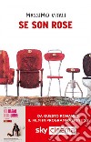 Se son rose libro