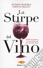 La stirpe del vino libro