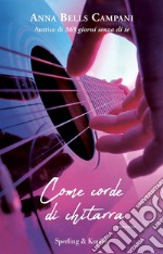 Come corde di chitarra libro