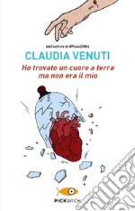 Ho trovato un cuore a terra ma non era il mio libro