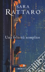 Una felicità semplice libro