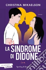 Ira. La sindrome di Didone libro