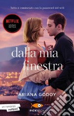 Dalla mia finestra