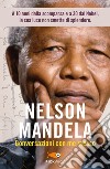 Conversazioni con me stesso libro di Mandela Nelson