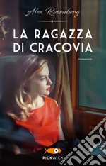 La ragazza di Cracovia libro