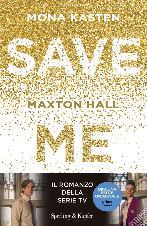 Save me. Maxton Hall