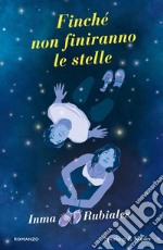 Finchè non finiranno le stelle