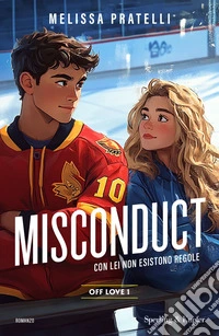 Misconduct. Off love. Vol. 1 libro