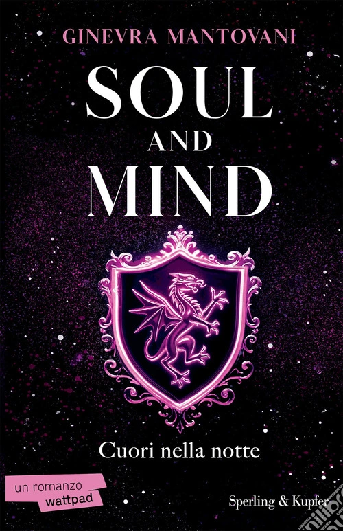 Soul and mind. Cuori nella notte