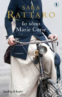 Io sono Marie Curie libro