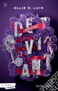 Deviant. Cosmogonia. Vol. 3 libro