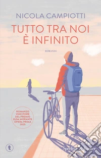Tutto tra noi è infinito libro