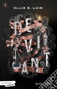 Deviant. Satellite. Vol. 4 libro
