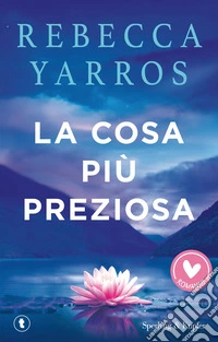 La cosa più preziosa libro